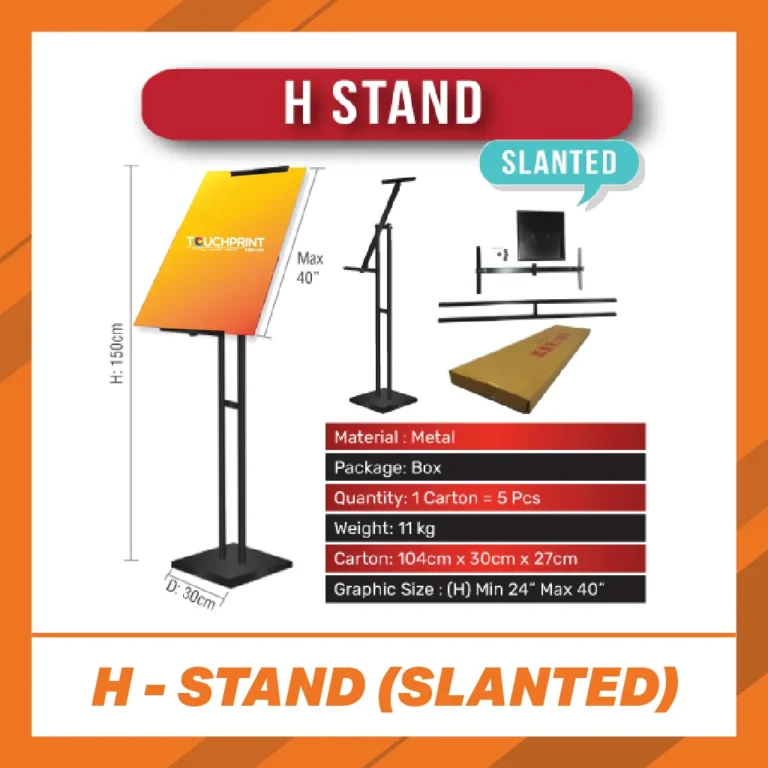 Poster H Stand (Slanted)